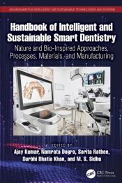 Handbook Of Intelligent And Sustainable Smart Dentistry