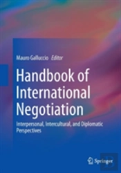 Handbook Of International Negotiation