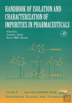 Bertrand.pt - Handbook Of Isolation And Characterization Of Impurities In Pharmaceuticals