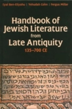 Bertrand.pt - Handbook Of Jewish Literature From Late Antiquity, 135-700 Ce
