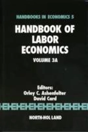 Handbook Of Labor Economics