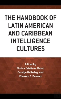 Bertrand.pt - Handbook Of Latin American And Caribbean Intelligence Cultures