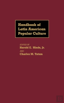 Bertrand.pt - Handbook Of Latin American Popular Culture