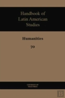 Bertrand.pt - Handbook Of Latin American Studies, Vol. 70