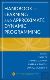 Handbook Of Learning And Approximate Dynamic Programming