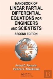 Handbook Of Linear Partial Differential Equations For Engineers And Scientists
