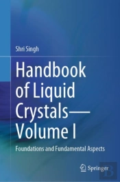 Handbook Of Liquid Crystalsâ€”Volume I