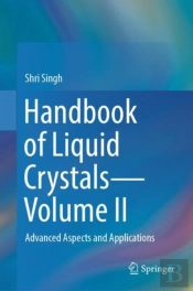 Handbook Of Liquid Crystalsâ€”Volume Ii
