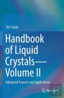 Handbook Of Liquid Crystalsâ€”Volume Ii