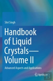 Handbook Of Liquid Crystalsâ€”Volume Ii