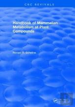 Handbook Of Mammalian Metabolism Of Plant Compounds (1991)