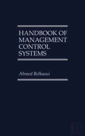 Handbook Of Management Control Systems