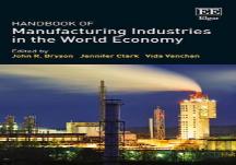 Handbook Of Manufacturing Industries In The World Economy