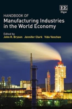 Bertrand.pt - Handbook Of Manufacturing Industries In The World Economy