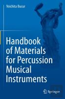 Handbook Of Materials For Percussion Musical Instruments