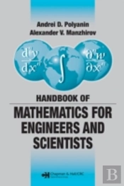 Handbook Of Mathematics For Engineers And Scientists