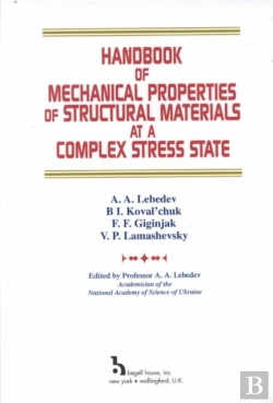Bertrand.pt - Handbook Of Mechanical Properties Of Structural Materials At A Complex Stress State