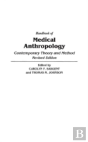 Handbook Of Medical Anthropology