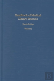 Handbook Of Medical Library Practice