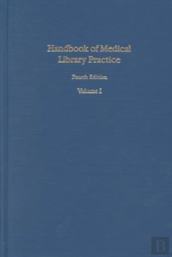 Bertrand.pt - Handbook Of Medical Library Practice