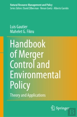 Bertrand.pt - Handbook Of Merger Control And Environmental Policy