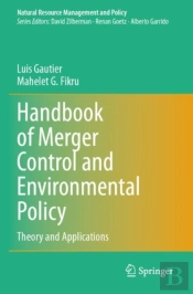 Handbook Of Merger Control And Environmental Policy