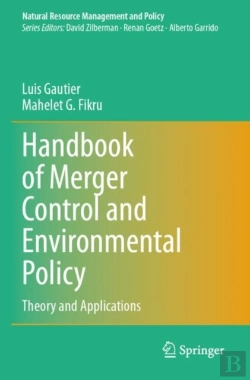 Bertrand.pt - Handbook Of Merger Control And Environmental Policy