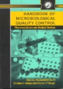 Bertrand.pt - Handbook Of Microbiological Quality Control In Pharmaceuticals And Medical Devices