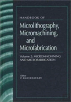 Bertrand.pt - Handbook Of Microlithography, Micromachining, And Microfabrication
