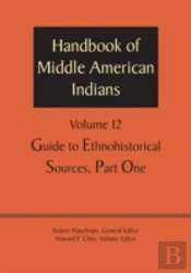 Handbook Of Middle American Indians, Volume 12