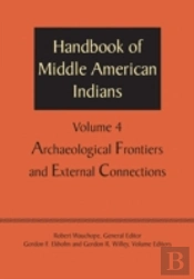 Handbook Of Middle American Indians, Volume 4