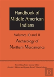 Handbook Of Middle American Indians, Volumes 10 And 11