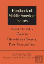 Handbook Of Middle American Indians, Volumes 14 And 15