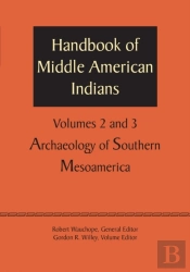 Handbook Of Middle American Indians, Volumes 2 And 3