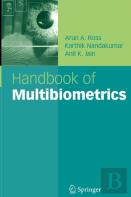 Handbook Of Multibiometrics