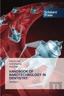 Handbook Of Nanotechnology In Dentistry