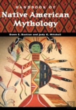 Bertrand.pt - Handbook Of Native American Mythology