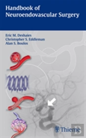 Handbook Of Neuroendovascular Surgery