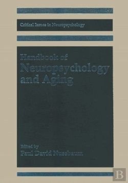 Bertrand.pt - Handbook Of Neuropsychology And Aging