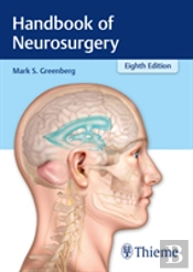 Handbook Of Neurosurgery