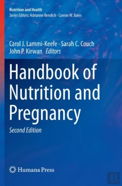 Bertrand.pt - Handbook Of Nutrition And Pregnancy