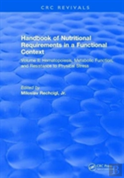Bertrand.pt - Handbook Of Nutritional Requirements In A Functional Context