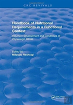 Bertrand.pt - Handbook Of Nutritional Requirements In A Functional Context