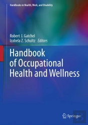 Handbook Of Occupational Health And Wellness