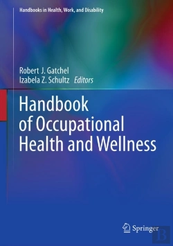 Bertrand.pt - Handbook Of Occupational Health And Wellness