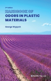 Handbook Of Odors In Plastic Materials