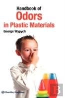 Handbook Of Odors In Plastic Materials
