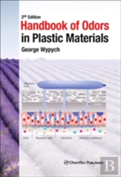 Handbook Of Odors In Plastic Materials