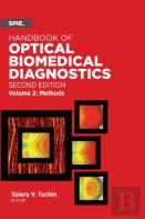 Handbook Of Optical Biomedical Diagnostics