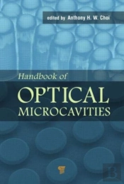 Handbook Of Optical Microcavities
